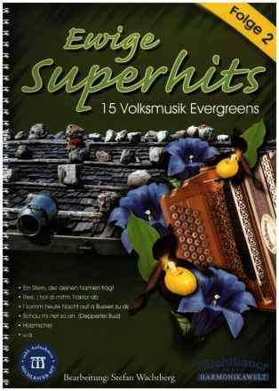 Ewige Superhits Folge 2 (+App) fr Steirische Harmonika