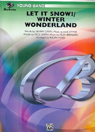 Winter Wonderland  und  Let it snow fr Blasorchester Partitur und Stimmen