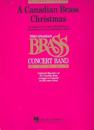 A Canadian Brass Christmas: for concert band score and parts