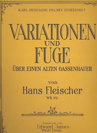 Variationen und Fuge ber einen alten Gassenhauer op.42 fr Klavier