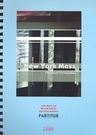 New York Mass (+CD) for mixed voices and instruments score