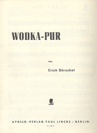 Wodka-Pur fr Klavier