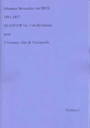 Quatour no.3 r mineur pour quatuor  cordes