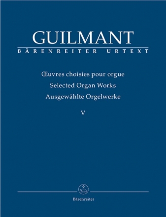 Ausgewhlte Orgelwerke Band 5 fr Orgel
