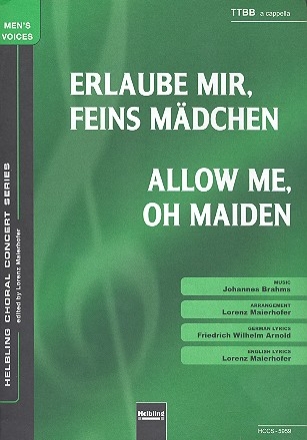 Erlaube mir feins Mdchen fr Mnnerchor a cappella Partitur (dt/en)