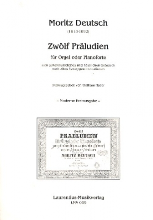 12 Prludien nach alten Synagogen-Intonationen fr Orgel (Klavier)
