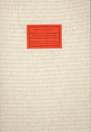 Regole per bene accompagnare il partimento ... Manuskript, Transkription und bersetzung gebunden
