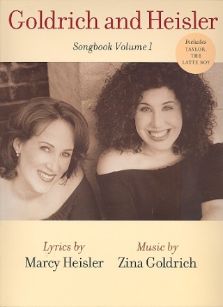 Goldrich and Heisler: Songbook vol.1 songbook piano/vocal/guitar