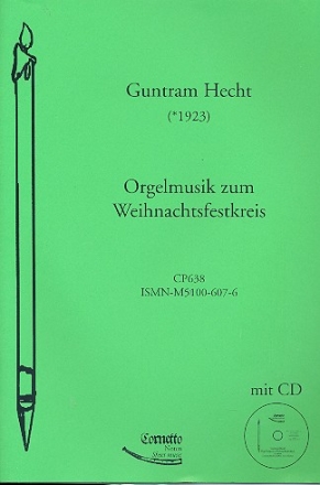 Orgelmusik zum Weihnachtsfestkreis (+CD)