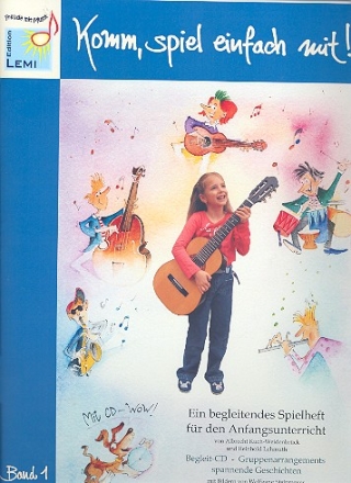 Komm spiel einfach mit Band 1 (+CD) fr 1-3 Gitarren