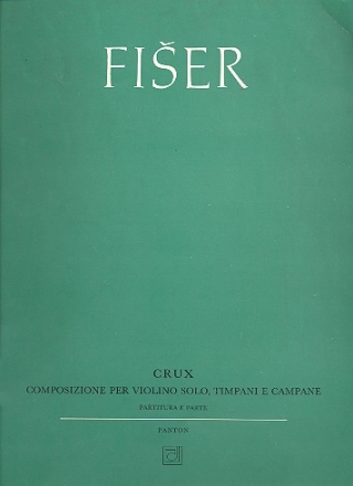 Crux fr Violine, Pauken und Schlagzeug Partitur und Stimmen