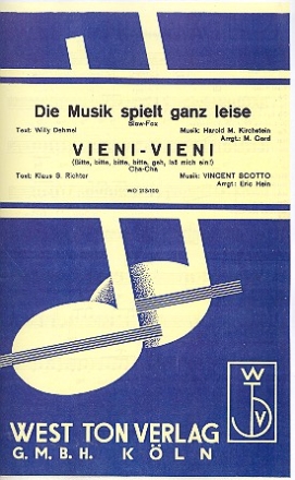 Die Musik spielt ganz leise  und Vieni vieni fr Big Band