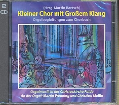 Kleiner Chor mit groem Klang CD