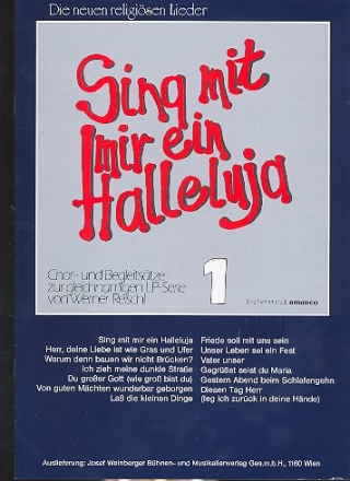 Sing mit mir ein Halleluja Band 1 fr gem Chor und Instrumente Chorpartitur