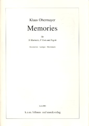 Memories fr Klarinette, Horn und Fagott Partitur und Stimmen