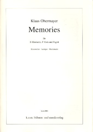 Memories fr Klarinette, Horn und Fagott Partitur und Stimmen