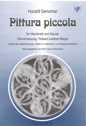 Pittura piccola für Hackbrett und Streichorchester für Hackbrett und Klavier Spielpartitur