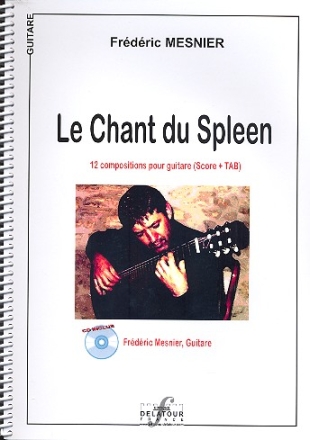 Le chant du Spleen (+CD) pour guitare/tab