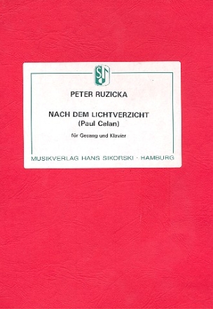 Nach dem Lichtverzicht fr Gesang und Klavier Verlagskopie