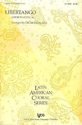 Libertango  for mixed chorus and piano score