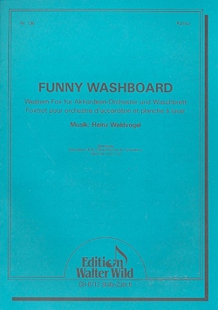 Funny Washboard für Waschbrett und Akkordeonorchester Partitur