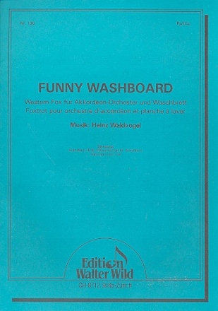 Funny Washboard fr Waschbrett und Akkordeonorchester Partitur