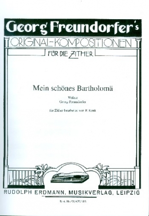 Mein schnes Bartholom fr Konzertzither