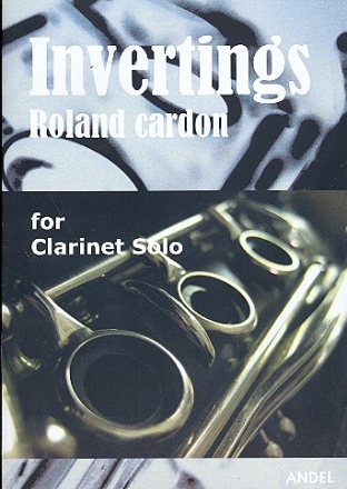 Invertings for clarinet solo