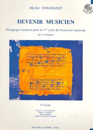 Devenir musicien vol.1