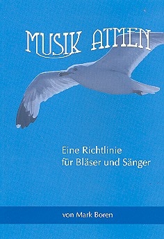 Musik atmen eine Richtlinie fr Blser und Snger