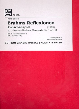 Brahms Reflexionen - Zwischenspiel fr 2 Klarinetten 2 Spielpartituren