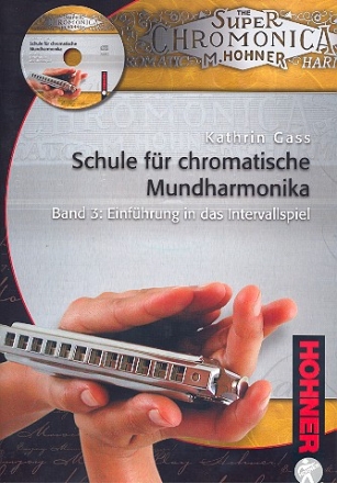 Schule fr chromatische Mundharmonika Band 3 (+CD)