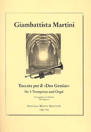 Toccata per il Deo Gratias fr 3 Trompeten und Orgel Partitur und Stimmen