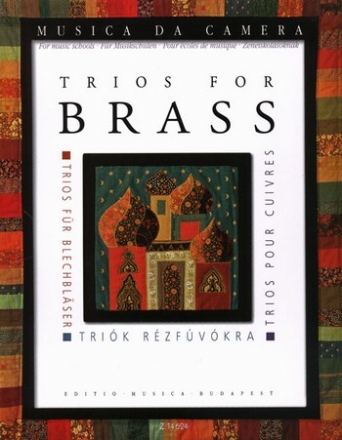Trios fr Blechblser fr 2 Trompeten und Posaune (Tenorhorn) Partitur und Stimmen