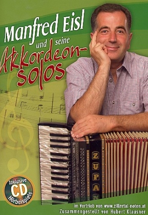 Manfred Eisl und seine Akkordeonsolos (+CD) fr Akkordeon