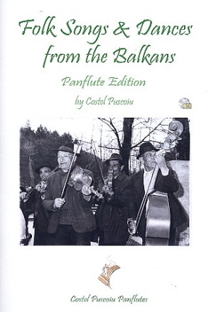 Folksongs and Dances from the Balkans (+CD): for panflute Puscoiu