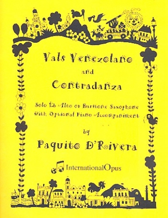 Vals venezolano and Contradanza for solo alto or baritone saxophone with optional piano accompaniment