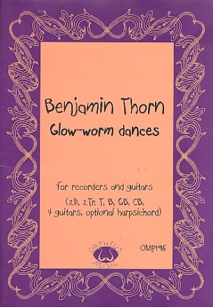 Glow-Worm Dances for 8 recorders and 4 guitars (harpsichord ad lib) score and parts