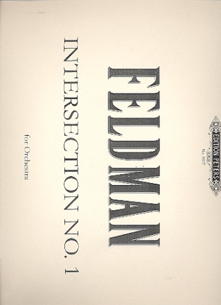 Intersection no.1 for orchestra Partitur / Spielanweisung