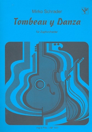 Tombeau y Danza fr Zupforchester Partitur