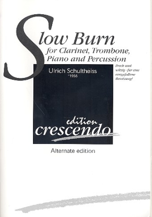 Slow burn for clarinet, trombone, piano and percussion score and parts