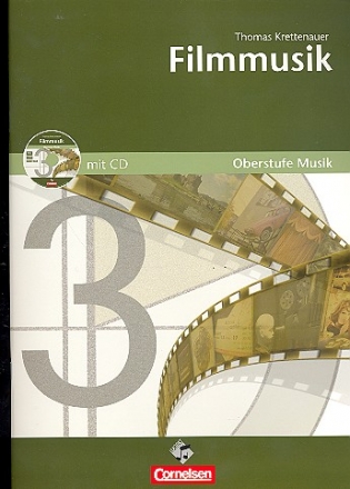 Filmmusik (+CD-ROM) Arbeitsheft fr den Musikunterricht in der Sekundarstufe II