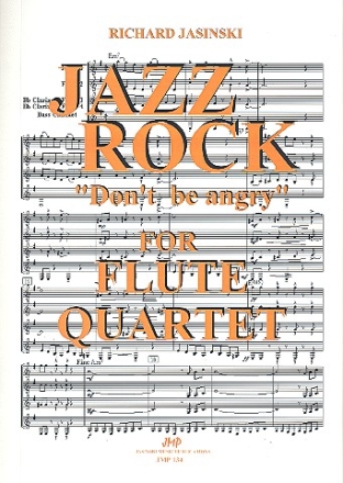 Don't be angry: for 4 flutes (2 flutes and 2 clarinettes) score and parts