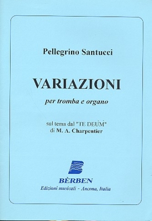 Variazioni sul tema Te Deum de Charpentier per tromba e organo