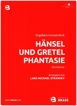 Hnsel und Gretel Fantasie fr 8 Hrner Partitur und Stimmen