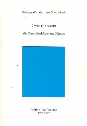 Over the Water für Tenorblockflöte und Klavier