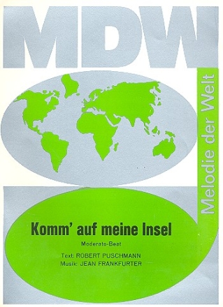 Komm auf meine Insel: Einzelausgabe Gesang und Klavier