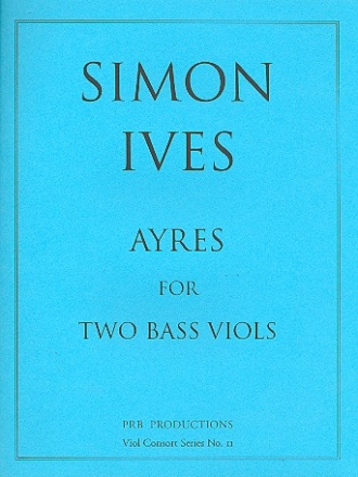 9 Ayres for 2 bass viols 2 scores