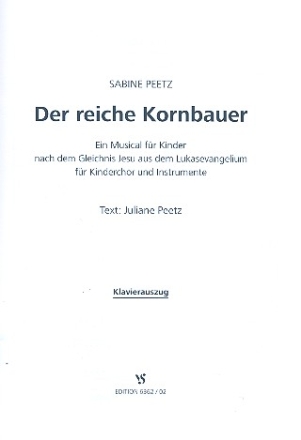 Der reiche Kornbauer fr Kinderchor und Instrumente Klavierauszug