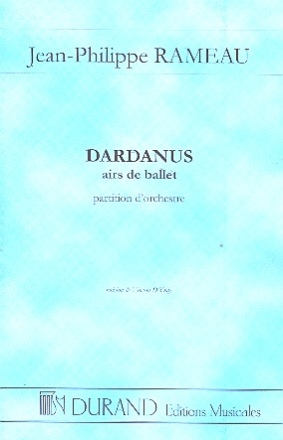 Dardanus Airs de ballet pour orchestre partition miniature